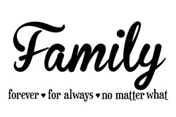 Download Family Forever For Always No Matter What Svg Files Svgdesigns Com