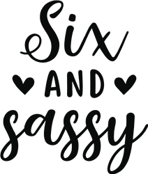 Free Free 68 Sweet Sassy And Seven Svg Free SVG PNG EPS DXF File