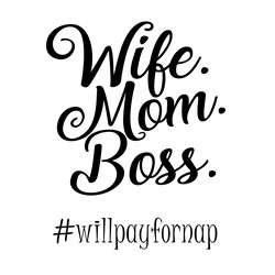 Download Wife Mom Boss Svg Files Svgdesigns Com