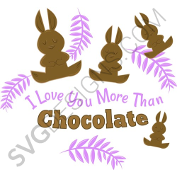 I Love You More Than Chocolate Svg Files Svgdesigns Com