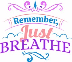 Download Just Breathe Svg Files Svgdesigns Com