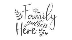 Free Free 275 Family Gathers Here Svg SVG PNG EPS DXF File
