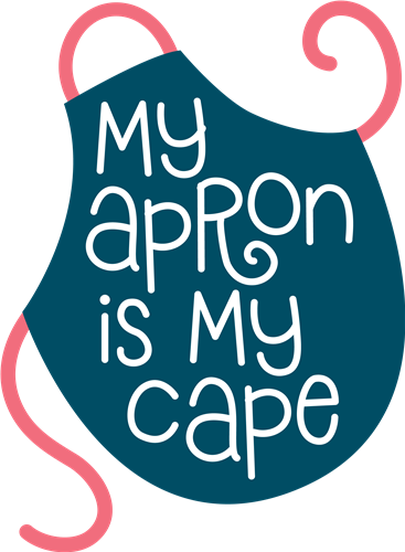 Download My Apron Is My Cape Svg File Svg Designs Svgdesigns Com