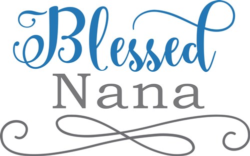 Free Free 251 Blessed Nana Svg Free SVG PNG EPS DXF File