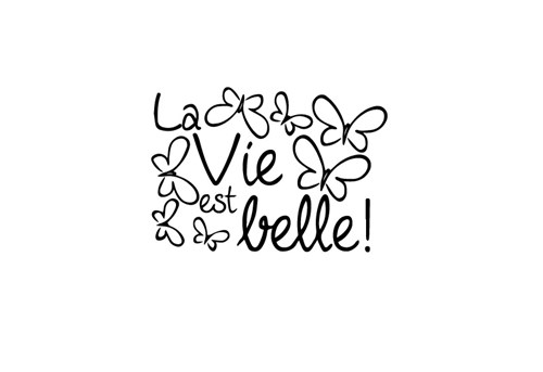 Download La Vie Est Belle Svg File Svg Designs Svgdesigns Com