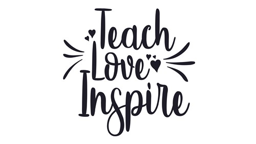 Download Teach Love Inspire Svg File Svg Designs Svgdesigns Com